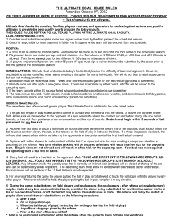 THE ULTIMATE GOAL HOUSE RULES