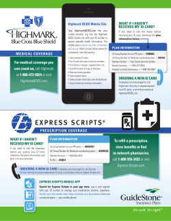 For medical coverage you can count on, call Highmark at 1-866