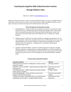 Fostering Key Cognitive Skills Called Executive Function