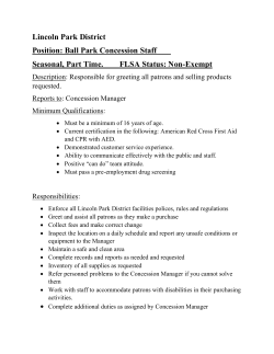 Lincoln Park District Position: Ball Park Concession Staff ___