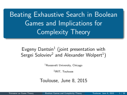 Beating Exhaustive Search in Boolean Games and