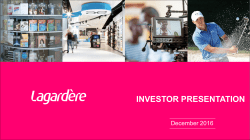 Lagard&egrave;re Investor Presentation (December 2016 edition)