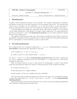 Lecture 7: Pseudorandomness - I 1 Randomness 2