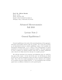 Advanced Microeconomics Fall 2010 Lecture Note 2 General