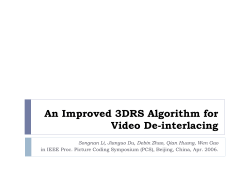 An Improved 3DRS Algorithm for Video De