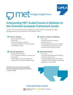 Interpreting MET Scaled Scores in Relation to the Common