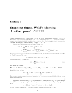 Stopping times, Wald`s identity. Another proof of SLLN.