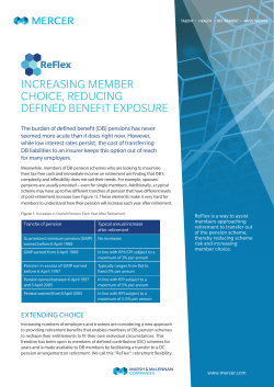 increasing member choice, reducing defined benefit exposure