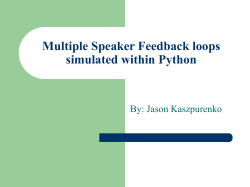 Multiple Speaker Feedback loop simulated within Python