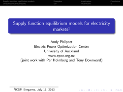Supply function equilibrium models for electricity markets1