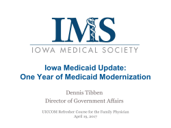Making Sense of Iowa`s Move to Medicaid Managed Care