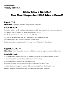 Main Idea + Details! One Most Important BIG Idea + Proof!