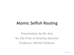 Atomic Selfish Routing - Algorithmic Game Theory