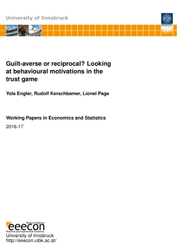 Guilt-averse or reciprocal? Looking at behavioural motivations in the