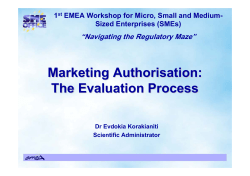 Marketing Authorisation: The Evaluation Process