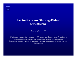 Ice Sloping Structures