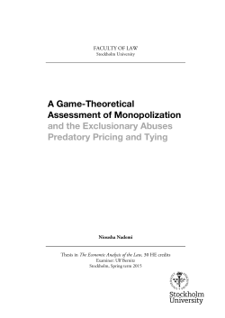 A Game-Theoretical Assessment of Monopolization and the