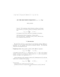 ON THE RECURSIVE SEQUENCE xn+1 = &alpha; + 1. Introduction