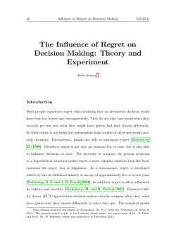 The Influence of Regret on Decision Making: Theory and Experiment