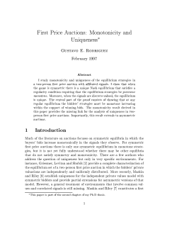 First Price Auctions: Monotonicity and Uniqueness* 1
