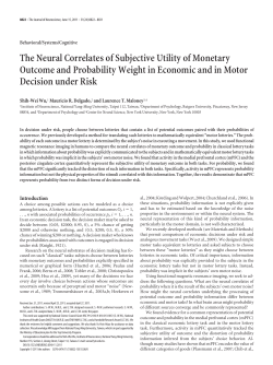 The Neural Correlates of Subjective Utility of Monetary Outcome and