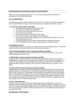 MAINTENANCE OF AN ARTIFICIAL GRASS PLAYING SURFACE