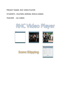 PROJECT NAME: RHC VIDEO PLAYER STUDENTS : HULPARU