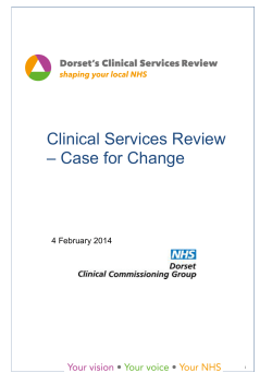 Clinical Service Review &ndash; Case for Change