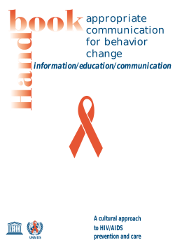 A Cultural approach to HIV/AIDS prevention and care