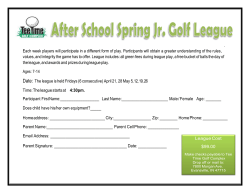 . Each week players will participate in a different form of play