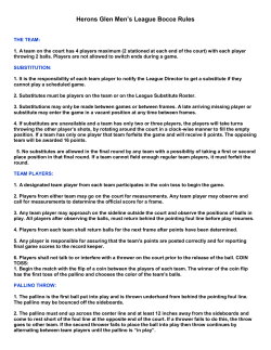 Herons Glen Men`s League Bocce Rules
