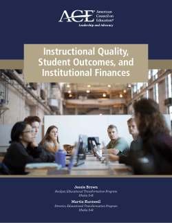 Instructional Quality, Student Outcomes, and Institutional Finances