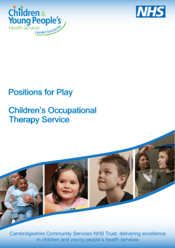Positions for Play Children`s Occupational Therapy Service