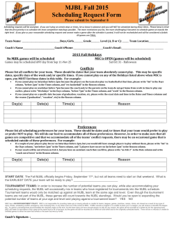 MJBL Fall 2015 Scheduling Request Form