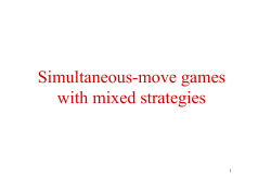 Simultaneous-move games with mixed strategies
