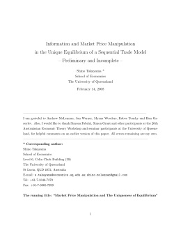 Information and Market Price Manipulation in the Unique Equilibrium