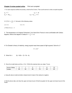 Chapter 6 review posted online Print and complete! 1. For each