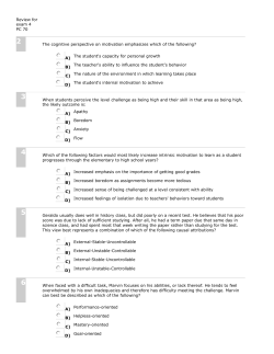 Review for exam 4 PC 70 2 The cognitive perspective on motivation
