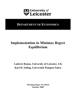 Implementation in Minimax Regret Equilibrium