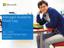 Premier Webcast * Office 365 - Preparing for Office 365 Migration