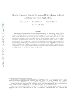 Nearly Complete Graphs Decomposable into Large Induced