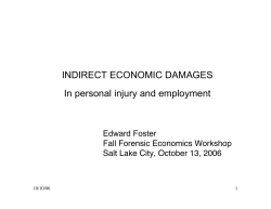 Indirect Economic Damages - Edward Foster / Forensic Economics
