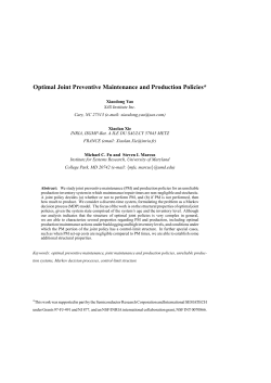 Optimal Joint Preventive Maintenance and Production Policies*