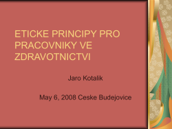 ETICKE PRINCIPY PRO PRACOVNIKY VE ZDRAVOTNICTVI