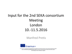 Input for the 2nd SEKA consortium Meeting London 10.