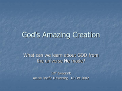 GOD`s Amazing Creation - Azusa Pacific University
