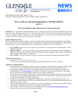 NCAA Final Four Basketball Tournament Traffic Advisory