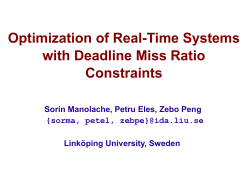 Optimization of Real-Time Systems with Deadline Miss