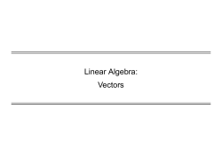 Linear Algebra: Vectors