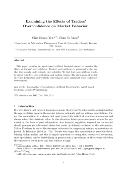 Examining the Effects of Traders` Overconfidence on Market Behavior
